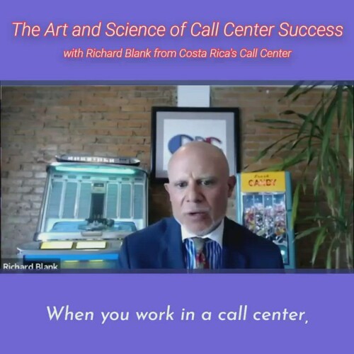 CONTACT-CENTER-PODCAST-Richard-Blank-from-Costa-Ricas-Call-Center-on-the-SCCS-Cutter-Consulting-Group-The-Art-and-Science-of-Call-Center-Success-PODCAST.when-you-work-in-a-call-center.7c65c814776c3c2b.jpg