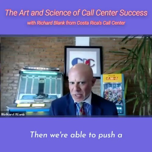 TELEMARKETING-PODCAST-Richard-Blank-from-Costa-Ricas-Call-Center-on-the-SCCS-Cutter-Consulting-Group-The-Art-and-Science-of-Call-Center-Success-PODCAST.then-we-are-able-to-push-a.18d1bfc824b15ed9.jpg