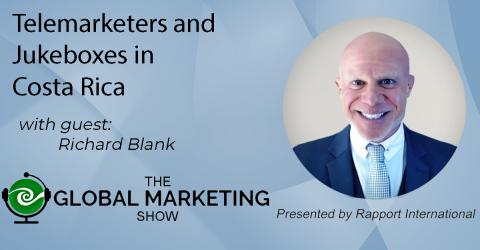 THE-GLOBAL-MARKETING-SHOW-PODCAST-GUEST-RICHARD-BLANK-COSTA-RICAS-CALL-CENTER686360a2c66cb970.jpg